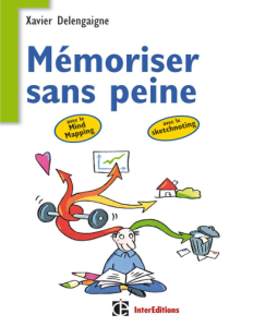 Mémoriser sans peine ...avec le Mind Mapping